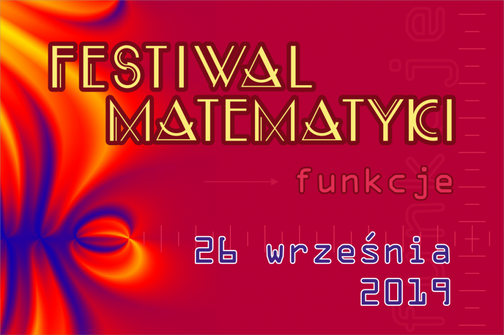 Festiwal Matematyki 2019 