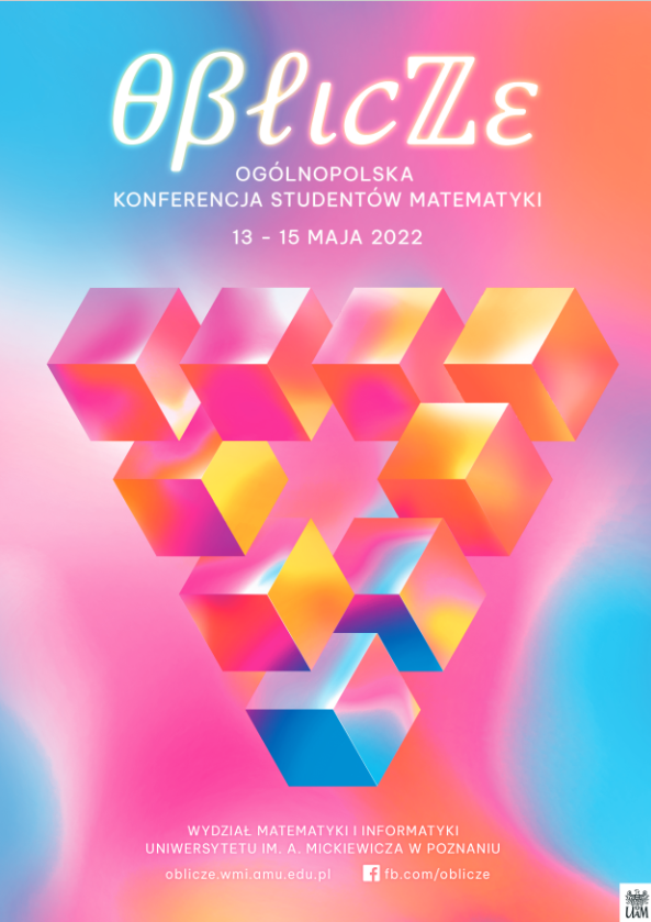 Ogólnopolska Konferencja Studentów Matematyki θβℓιcℤε 