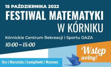 Festiwal Matematyki w Kórniku 2022