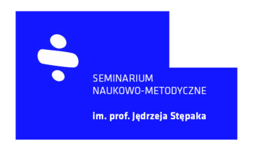 Seminarium naukowo-metodyczne im. prof. Jędrzeja Stępaka 2024