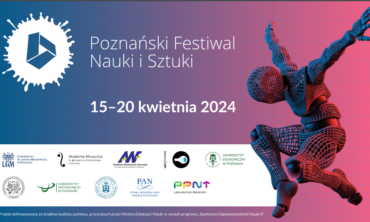 Poznański Festiwal Nauki i Sztuki 2024