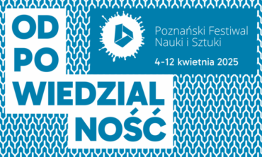 Poznański Festiwal Nauki i Sztuki 2025